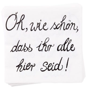 APRÈS Papierserviette “Oh wie schön”