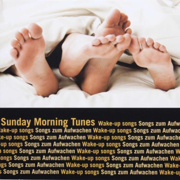 SUNDAY MORNING TUNES CD Songs... 